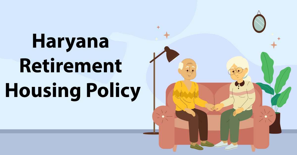 Haryana Retirement Housing Policy